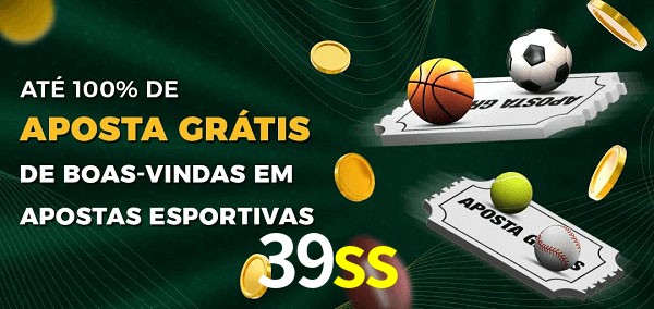 39ss Ate 100% de Aposta Gratis